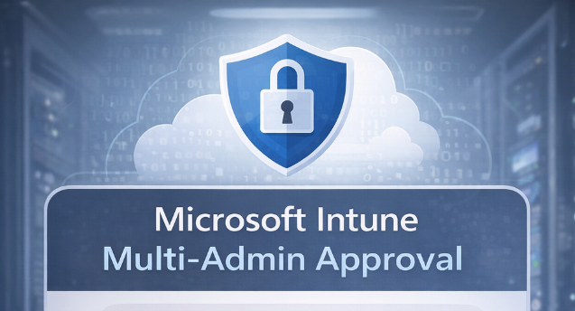 Microsoft Intune Multi-Admin Approval workflow showing approval process for sensitive endpoint management actions